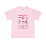 God Says You Are - Tee
