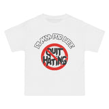 PLAYA FOR LIFE - QUIT HATING - TEE