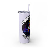 PLAYA FOR LIFE - Skinny Tumbler with Straw, 20oz